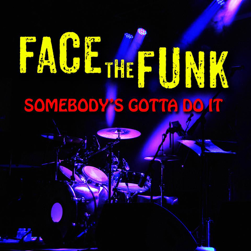 Face The Funk